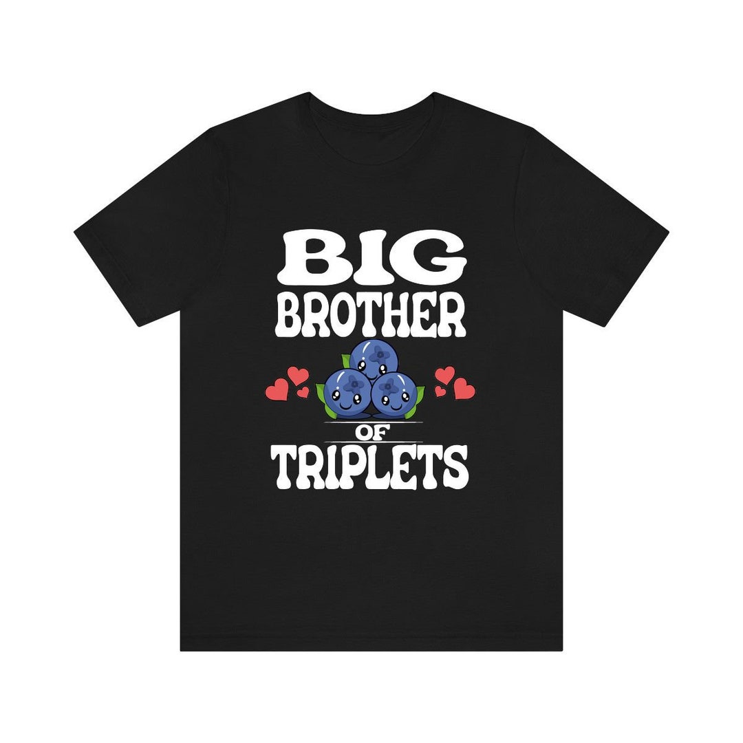 Big Brother of Triplets Shirt, Brother of Triplets Tshirt, Triplet