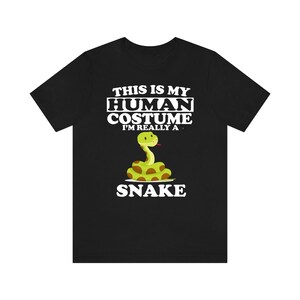 This Is My Human Costume I'm Really A Snake Shirt, Snake Lover Shirt, Snake Shirt, Snake Funny Gift, Snake Gift, Animal Adult Kids Shirt