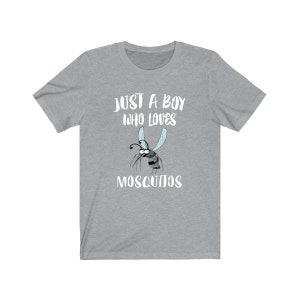 Just A Boy Who Loves Mosquitos Shirt, Mosquito Lover Shirt, Mosquito Shirt, Mosquito Lover Gift, Animal Adult Kids T-Shirt