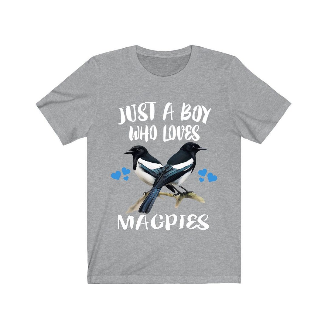 Magpie Merch Just A Boy Who Loves Magpies Shirt, Magpie Lover Shirt, Birding Shirt ...