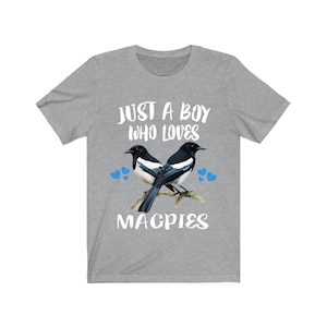 Just A Boy Who Loves Magpies Shirt, Magpie Lover Shirt, Birding Shirt, Magpie Lover Gift, Animal Adult Kids T-Shirt