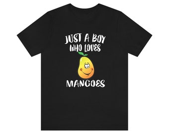 Just A Boy Who Loves Mangoes Shirt, Mango Lover Shirt, Fruit Shirt, Mango Lover Gift, Animal Adult Kids T-Shirt