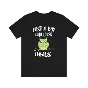 Just A Boy Who Loves Owls Birds Shirt, Owl Shirt, Owl Shirt, Owl Lover Gift, Animal Adult Kids T-Shirt