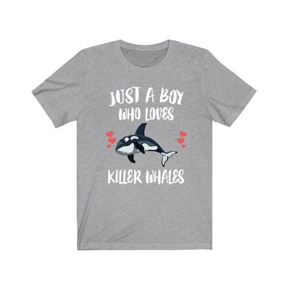 Just A Boy Who Loves Whales T-Shirt Killer Whale Orca Gift Just A Boy Who Loves Whales T-Shirt Killer Whale Orca Gift