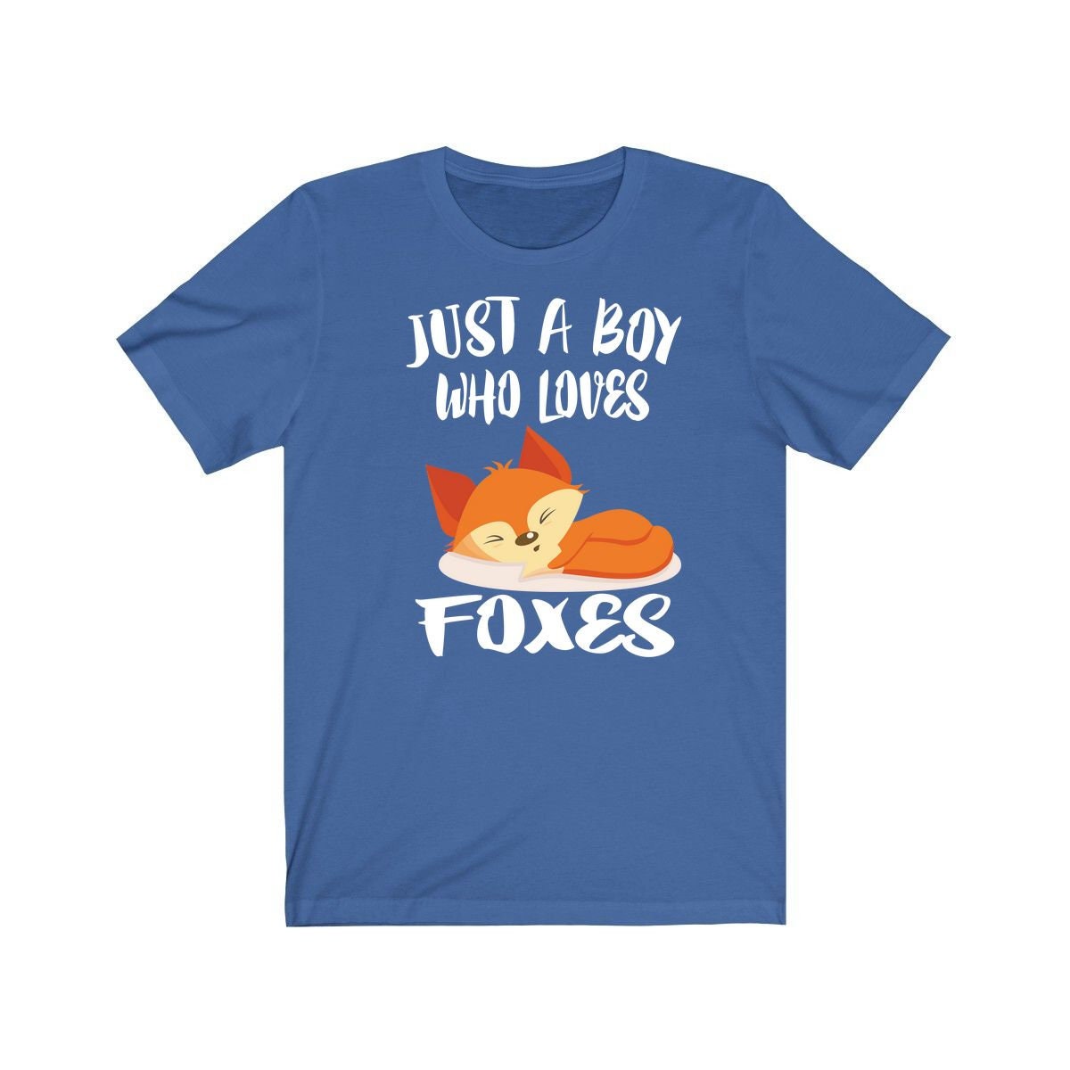 Just A Boy Who Loves Foxes Shirt, Fox Lover Shirt, Fox Shirt, Fox Lover Gift, Animal Adult Kids T-Shirt