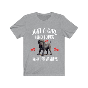 Just A Girl Who Loves Napolitan Mastiffs Dogs Shirt, Dog Lover Shirt, Mastiff Dog, Animal Toddler Infant Kids Gift T-Shirt