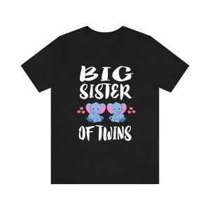 Big Sister Of Twins Elephants Shirt, Big Sister Of Twins Gift, Twins Sister Gift, Big Sister Of Twins Anuncio T-Shirt