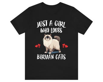 Nur ein Mädchen, das Birma Katzen liebt Shirt, Birma Katzen Liebhaber Shirt, Katzen Shirt, Katzen Liebhaber Geschenk, Tier Shirt