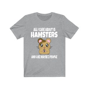 Alles waar ik om geef is hamsters en zoals misschien 3 mensen shirt, hamster lover shirt, hamster papa shirt, grappige hamster cadeau, jongen meisje shirt