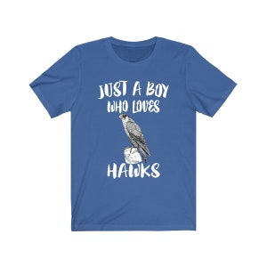 Just A Boy Who Loves Hawks Birds Shirt, Hawk Lover Shirt, Birding Shirt, Hawk Lover Gift, Animal Adult Kids T-Shirt
