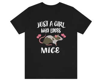 Just A Girl Who Loves Mäuse Maus Shirt, Maus Liebhaber Shirt, Mäuse Liebhaber Geschenk, Maus Tee, Tier Erwachsene Kleinkind Kinder T-Shirt