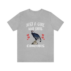 Just A Girl Who Loves Condors Birds Shirt, Condor Lover Shirt, Condor Lover Gift, Birding Shirt, Animal Adult Toddler Kids T-Shirt