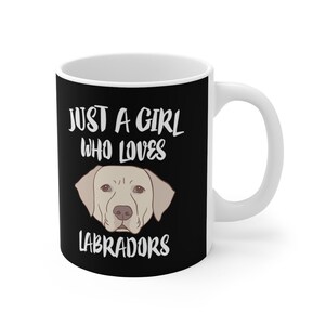 Just A Girl Who Loves Labradors Dog Tee Coffee Mug, Labrador Lover Gift, Labrador Animal Mug