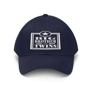 Big Brother Of Twins Hat, Big Brother Of Twins Gift, Big Brother Unisex Twill Hat