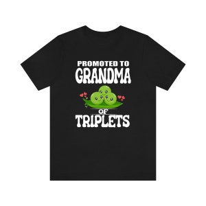 Promoted To Grandma Of Triplets Shirt, Grandma Of Triplets T-Shirt, Grandma Of Triplets Gift Grandmother T-Shirt