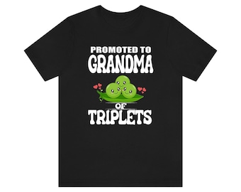 Promoted To Grandma Of Triplets Shirt, Grandma Of Triplets T-Shirt, Grandma Of Triplets Gift Grandmother T-Shirt
