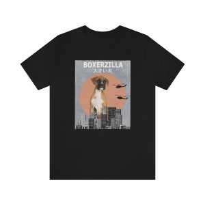 Boxerzilla Boxer Dog Shirt, Boxer Dog Lover Shirt, Dog Shirt, Funny Boxer Lover Gift, Animal Adult Kids T-Shirt