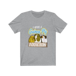 I Have A Guinea Pig Addiction Funny Shirt, Guinea Pig Owner Shirt, Guinea Pig Lover Gift, Guinea Pig Tee, Guinea Pig Gift, Animal T-Shirt