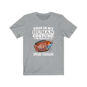 Este es mi disfraz humano Soy realmente una camisa de pez Gourami enano, camisa de amante de Gourami enano, camisa de pescado, regalo divertido de pescado, regalo de animales