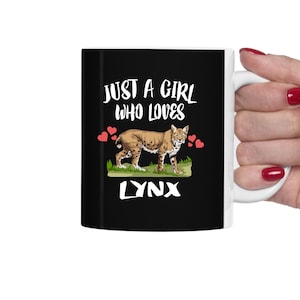 Just A Girl Who Loves Lynx Tea Coffee Mug, Lynx Lover Gift, Lynx Animal Mug