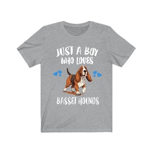 Just A Boy Who Loves Basset Hounds Shirt, Dog Lover Shirt, Basset Hound Dog, Animal Toddler Infant Kids Gift T-Shirt