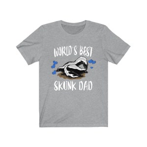 Wold&#39;s Best Skunk Dad Shirt, Skunk Lover Shirt, Skunk Shirt, Skunk Owner Shirt, Skunk Lover Boy Girl Shirt