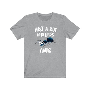 Just A Boy Who Loves Ameisen Shirt, Ameise Liebhaber Shirt, Ameise Shirt, Ameise Liebhaber Geschenk, Tier Erwachsene Kinder T-Shirt