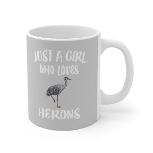 Just A Girl Who Loves Herons Birds Tee Coffee Mug, Heron Lover Gift, Heron Animal Mug