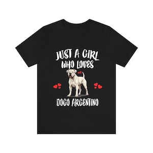 Just A Girl Who Loves Dogo Argentino Dogs Shirt, Dog Lover Shirt, Dogo Argentino Dog, Animal Toddler Infant Kids Gift T-Shirt