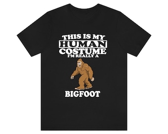 Dit is mijn menselijke kostuum Ik ben echt een Bigfoot shirt, Bigfoot Lover Shirt, Bigfoot Shirt, Bigfoot Lover Gift, Animal Gift
