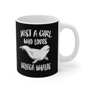Just A Girl Who Loves Beluga Whales Tee Coffee Mug, Beluga Whale Lover Gift, Whale Animal Mug