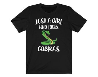 Just A Girl Who Loves Cobras Snake Shirt, Cobra Lover Shirt, Cobra Lover Gift, Snake Shirt, Animal Adult Toddler Kids T-Shirt
