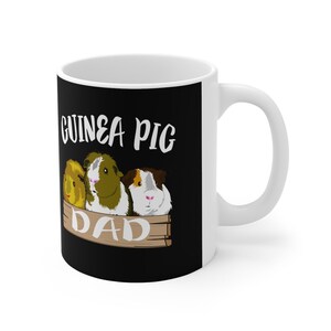 Guinea Pig Dad Mug, Guinea Pig Owner Mug, Guinea Pig Lover Gift, Guinea Pig Mug, Animal Mugs