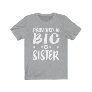 Promoted To Big Sister Shirt, Big Sister Shirt, Big Sister Announcement Gift For Girls T-Shirt