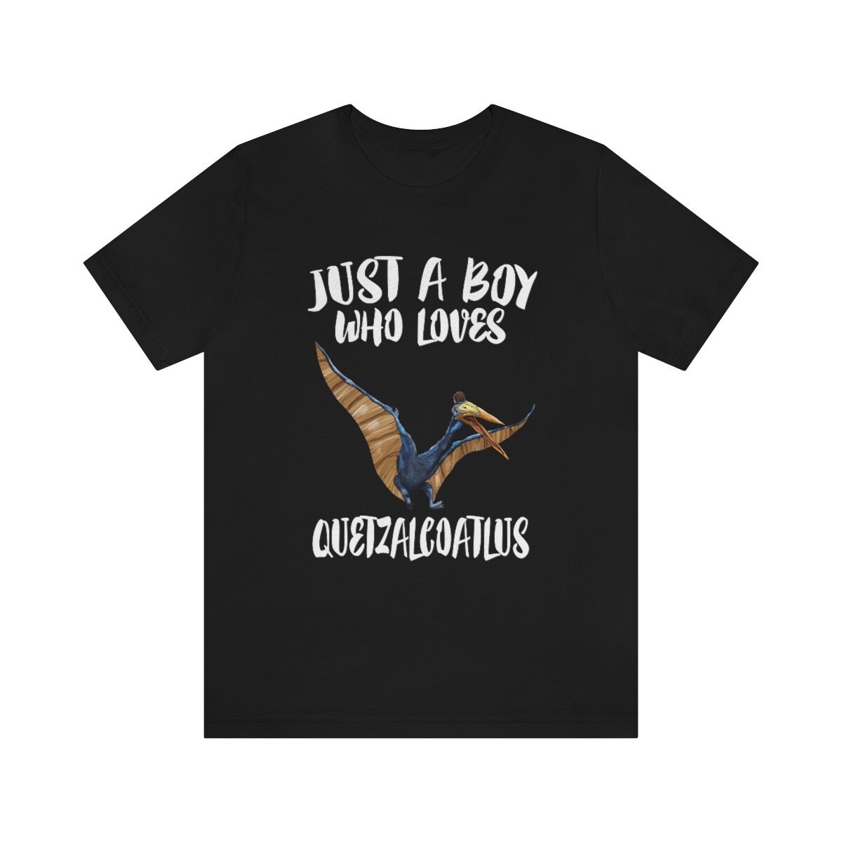 Just A Boy Who Loves Quetzalcoatlus Dinosaur Shirt, Quetzalcoatlus