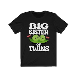 Camisa Big Sister Of Twins, Regalo Big Sister Of Twins, Camisa Sister Twins, Camiseta de anuncio de la nueva hermana de peas