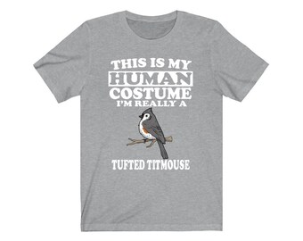 Este es mi disfraz humano Soy realmente una camisa de pájaro Titmouse con penacho, camisa de amante de Titmouse con penacho, camisa de observación de aves, regalo divertido, animales para niños adultos
