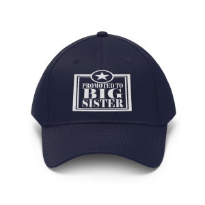 Promoted To Big Sister Gift Unisex Twill Hat