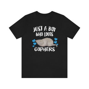 Just A Boy Who Loves Gophers Shirt, Gopher Lover Shirt, Gopher Shirt, Gopher Geschenk, Tier Erwachsene Kinder T-Shirt