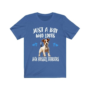 Just A Boy Who Loves Jack Russell Terriers Shirt, Dog Lover Shirt, Jack Russell Terrier Dog, Animal Toddler Infant Kids Gift T-Shirt