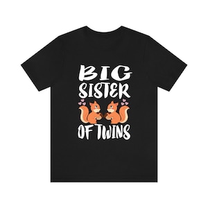 Big Sister Of Twins Squirrels Shirt, Big Sister Of Twins Gift, Twins Sister Gift, Big Sister Of Twins Anuncio T-Shirt
