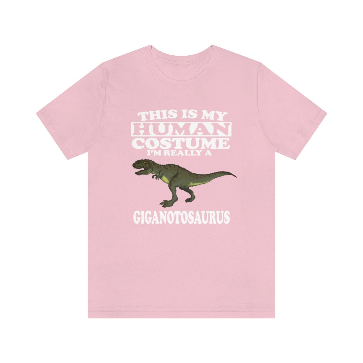 This is My Human Costume Giganotosaurus 