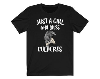 Just A Girl Who Loves Vultures Birds Shirt, Vulture Lover Shirt, Vulture Lover Gift, Vulture Gift, Birding Shirt, Animal Adult Kids