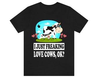 私は牛が大好きなんです OK シャツ、牛好きのシャツ、牛シャツ、牛好きへのギフト、カウボーイガール T シャツ
