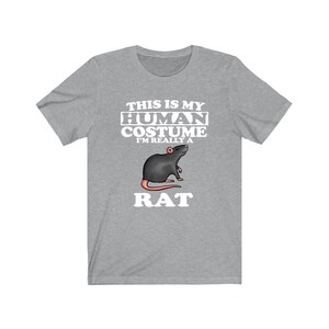 Dies ist mein Menschliches Kostüm Ich bin wirklich ein Ratten Shirt, Ratten Liebhaber Shirt, Ratten Shirt, Ratte Lustiges Geschenk, Tier Erwachsene Kinder Shirt