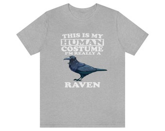 Este es mi disfraz humano Soy realmente una camisa de cuervo, camisa de amante de cuervos, camisa de observación de aves, regalo de raven bird lover, camisa de animales
