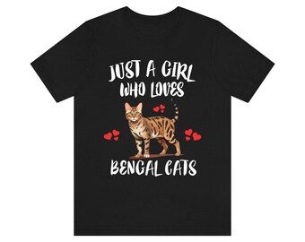 Camiseta "Just A Girl Who Loves Bengal Cats", camiseta "Bengala Cat Lover", camiseta "Gato", presente "Gato Lover", camiseta "Animal"