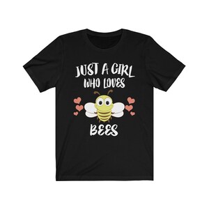 Just A Girl Who Loves Bees Shirt, Bees Lover Shirt, Bee Lover Gift, Bee Shirt, Animal Adult Toddler Kids T-Shirt