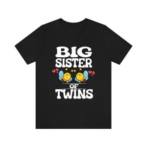 Big Sister Of Twins Bees Shirt, Big Sister Of Twins Gift, Twins Sister Gift, Big Sister Of Twins Anuncio T-Shirt