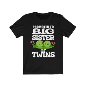 Promovido a Big Sister Of Twins Shirt, Big Sister Of Twins Gift, New Twins Sister Gift Announcement T-Shirt